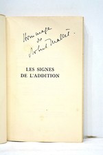 LIVRE ANCIEN MALLET LES SIGNES D'ADDITION ROMAN ENVOI AUTEUR 1953