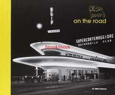 ON THE ROAD Libro Stazione di Servizio Eni Agip Supercortemaggiore Pompe Benzina