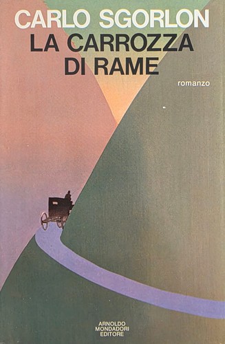 Sgorlon carlo carrozza di - la,