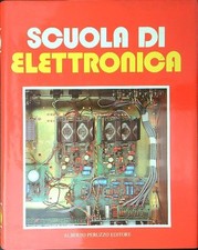 SCUOLA DI ELETTRONICA 4 VV AA.VV. PERUZZO 0  RILEGATO CON SOVRACCOPERTA
