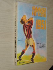 ALMANACCO  ILLUSTRATO DEL CALCIO ITALIANO 1951,ANASTATICO