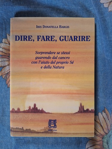 Bargis dire fare guarire - dire,, fare,
