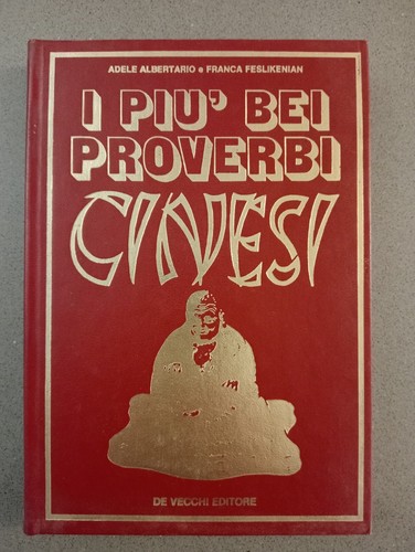 Piu bei proverbi cinesi - i,