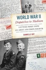 Dannelle Gay World War II