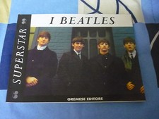 I BEATLES SUPERSTAR GREMESE