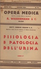 Fisiologia e patologia dell'urina: libro II°. Opera medica; 74. Anno XX