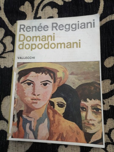 Domani dopodomani renèe - domani,