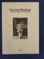 Giovanni Barbisan Dipinti e