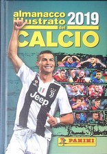 ALMANACCO ILLUSTRATO DEL CALCIO 2019 AA.VV. PANINI 2018  RILEGATO