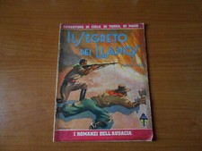 i romanzi dell'audacia anno 1°n.12-1935-IL SEGRETO DEI LLANOS-MARCEL VIGIER