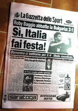 ITALIA IN FINALE USA 94 ROBY BAGGIO - GAZZETTA DELLO SPORT ANASTATICA