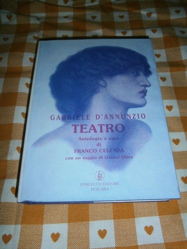 Gabriele annunzio teatro - d'annunzio,,