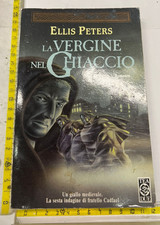ELLIS PETERS LA VERGINE NEL