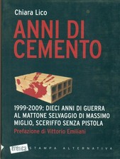 ANNI DI CEMENTO LICO CHIARA