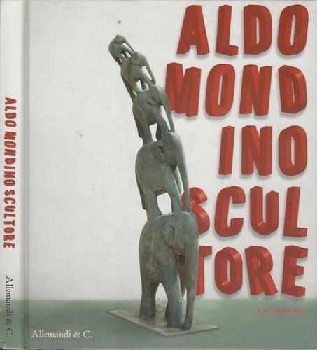 Aldo mondino scultore - mondino,