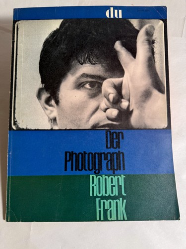 Robert frank der photograph - frank, photograph"