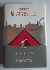 LA MIA VITA NON PROPRIO PERFETTA di SOPHIE KINSELLA