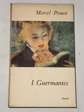 MARCEL PROUST - I GUERMANTES -