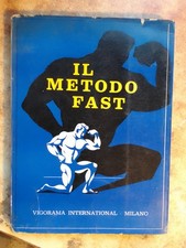 INTERESSANTE LIBRO D'EPOCA SUL CULTURISMO  : '  IL METODO FAST ' !