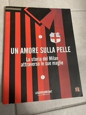 Libro Calcio Milan Seconda Pelle Maglie Jerseys 