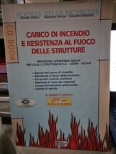 Amico CARICO DI INCENDIO E RESISTENZA AL FUOCO DELLE STRUTTURE Flaccovio 2000 cd