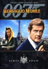 007 Bersaglio mobile  The Best