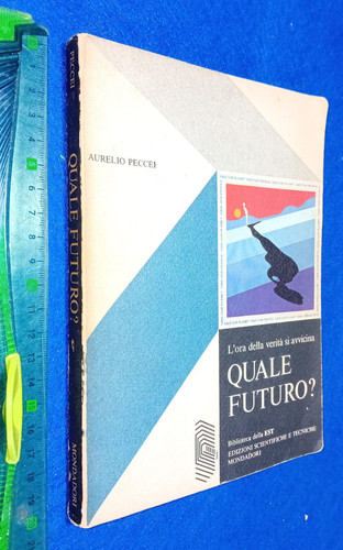 Libro quale futuro - quale, futuro?