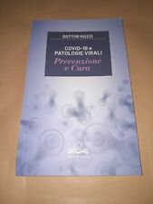COVID-19 E PATOLOGIE VIRALI-PREVENZIONE E CURA-DOTTOR MOZZI