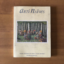 Catalogo - ARTI NAIVES - Premio Nazionale Cesare Zavattini - Comune di Lazzara