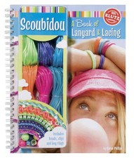 Scoubidou: A Book of Lanyard &