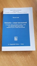 Immunità e crimini internazionali - Micaela Frulli - Giappichelli - 2007