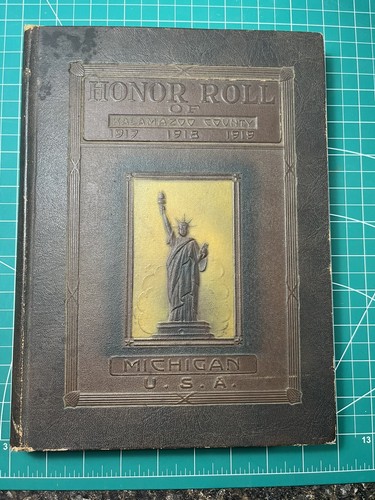 Ww1 honor roll kalamazoo - honor,