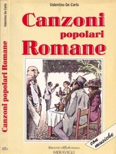Canzoni popolari romane. . Valentino De Carlo. 1993. .