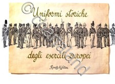 Rivista Militare - Uniformi storiche degli eserciti europei - 1988 ca.