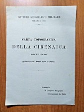 ISTITUTO GEOGRAFICO MILITARE 1925 CARTA TOPOGRAFICA DELLA CIRENAICA 1:50000