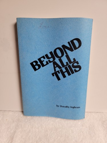 Beyond all this - beyond,