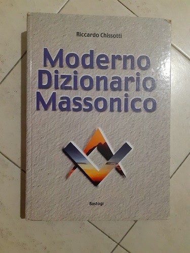 Moderno dizionario massonico - moderno,