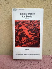 LA STORIA - Elsa Morante - Einaudi - 1974 - Gli Struzzi 58 libro romanzo