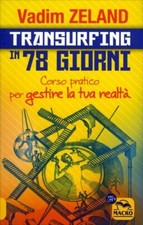 LIBRO TRANSURFING IN 78 GIORNI