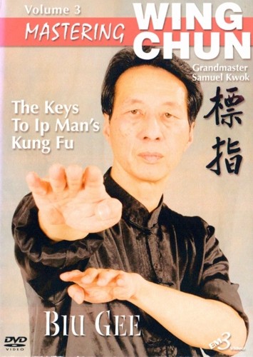Mastering wing chun - wing, vol.3