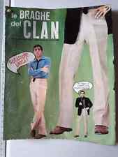 RECENTE  RIPRODUZIONE -  ADRIANO CELENTANO PANTALONI BRAGHE CLAN (1° VERS.)