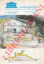 La Casa dell'Arte. Centro di cultura e di informazione.