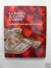 DORFLES LA DANZA,IL CANTO,L'ABITO,ED.BANCO LARIANO '82