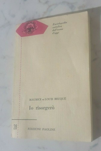Risorgero enciclopedia - io, risorgero'