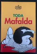 Quino - TODA MAFALDA Ed. De la