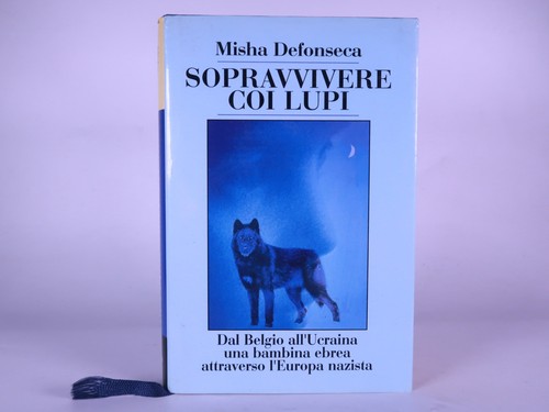 Sopravvivere coi lupi - ., libro