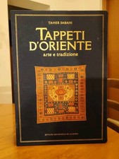 Taher Sabahi TAPPETI D'ORIENTE