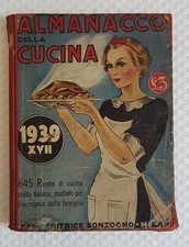 Almanacco della Cucina - Sonzogno - 1939
