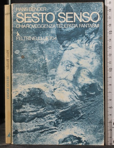 Sesto senso hans bender - sesto,