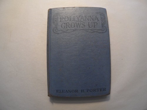 Pollyanna grows eleanor h - pollyanna, up